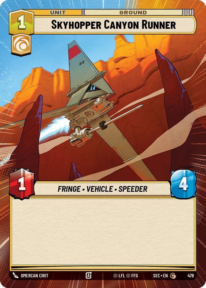 Skyhopper Canyon Runner (Hyperspace) (478) [Secrets of Power]