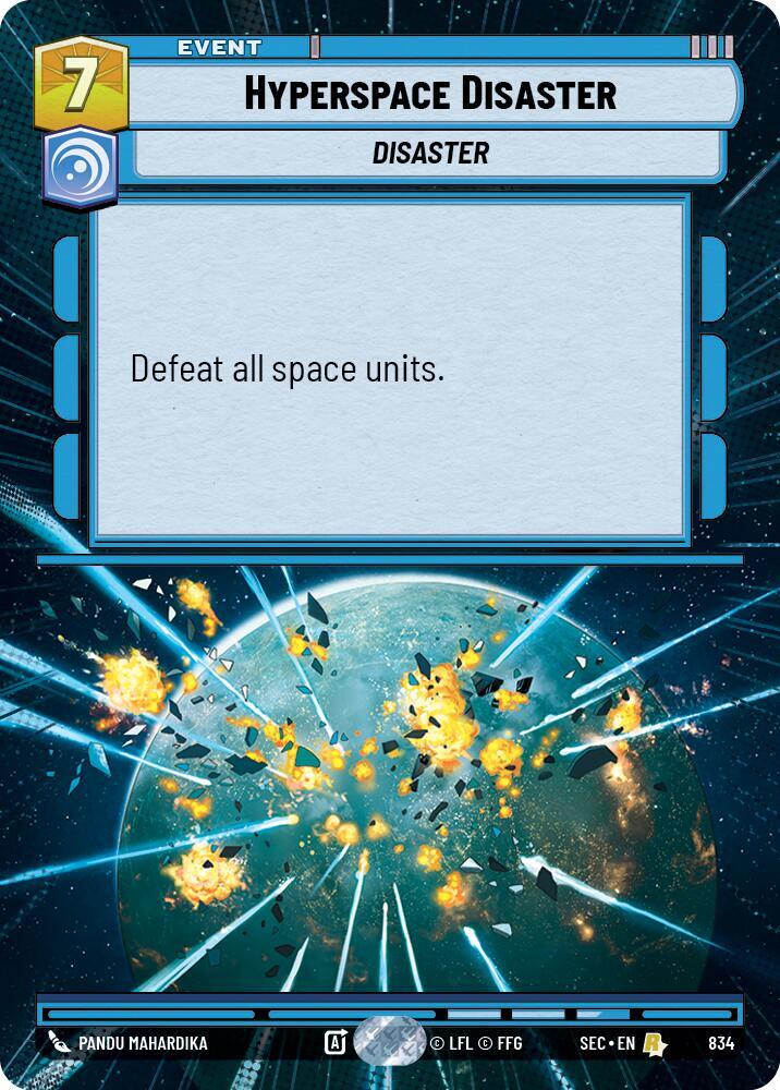Hyperspace Disaster (Hyperspace Foil) (834) [Secrets of Power]
