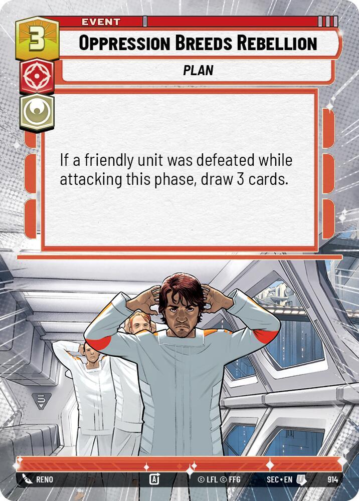 Oppression Breeds Rebellion (Hyperspace Foil) (914) [Secrets of Power]