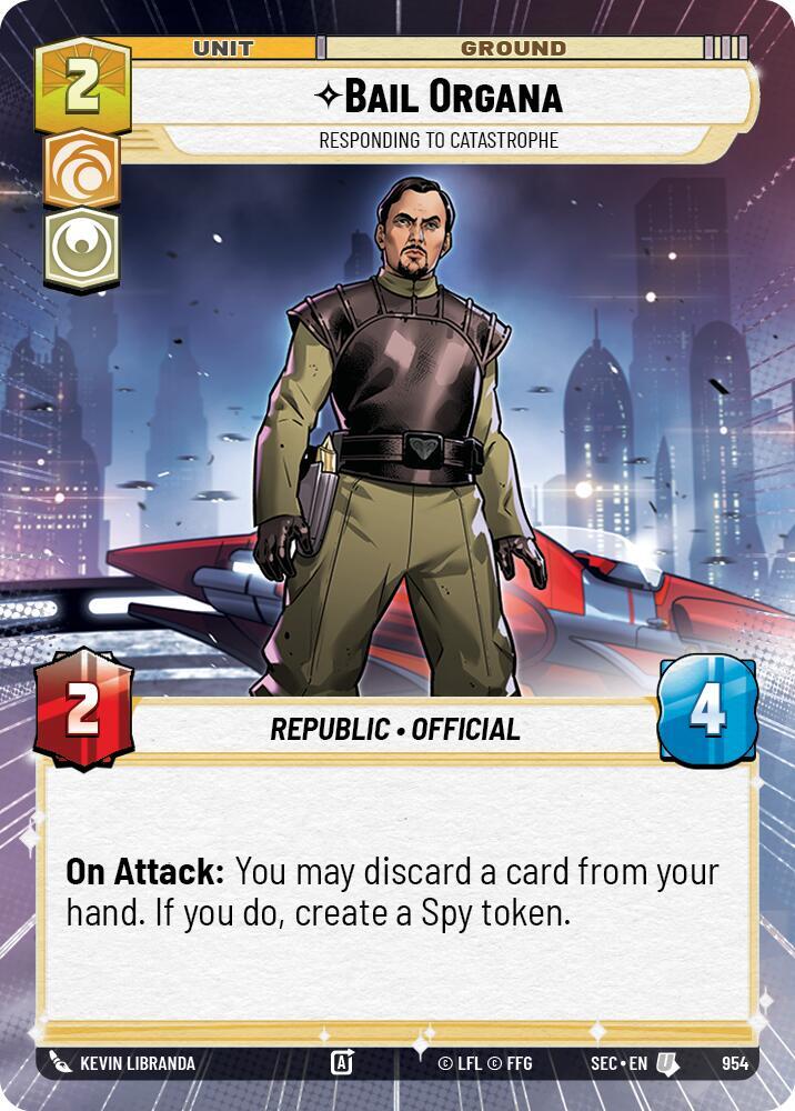 Bail Organa - Responding to Catastrophe (Hyperspace Foil) (954) [Secrets of Power]