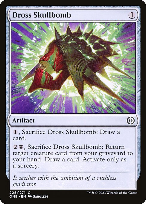 Dross Skullbomb (225) [Phyrexia: All Will Be One]