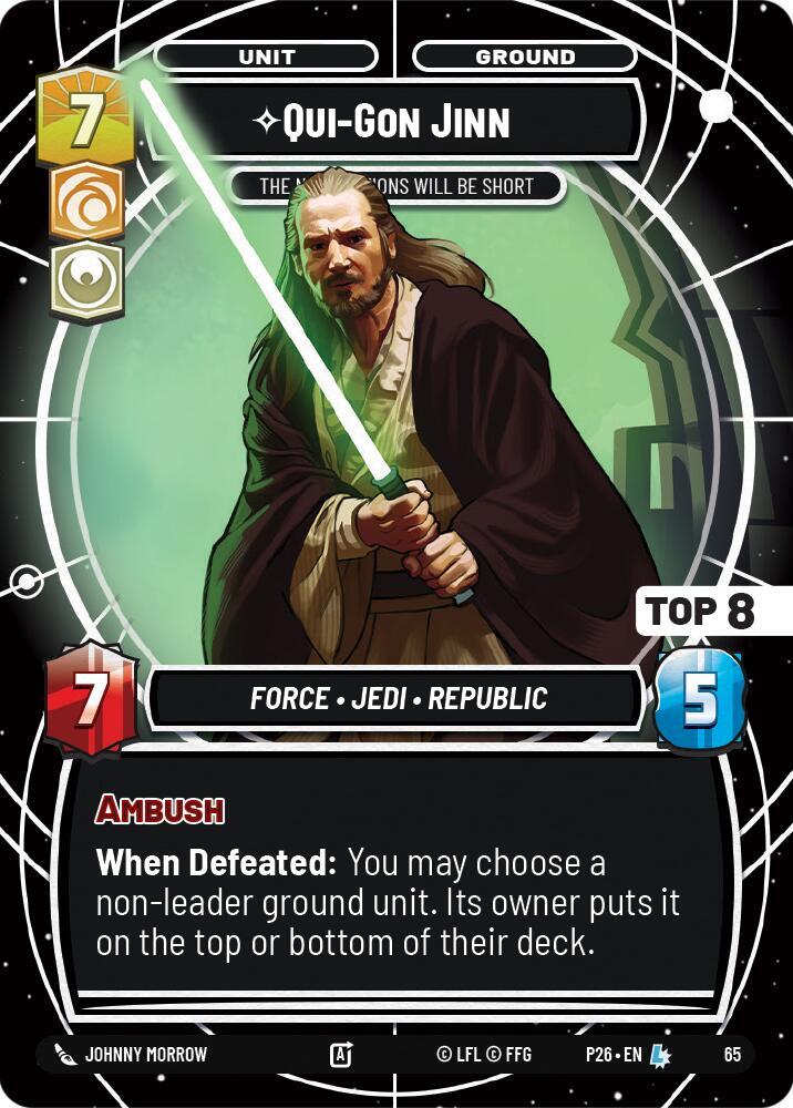 Qui-Gon Jinn - The Negotiations Will Be Short (Top 8) (65) [Sector and Regional Promos: Season 1]
