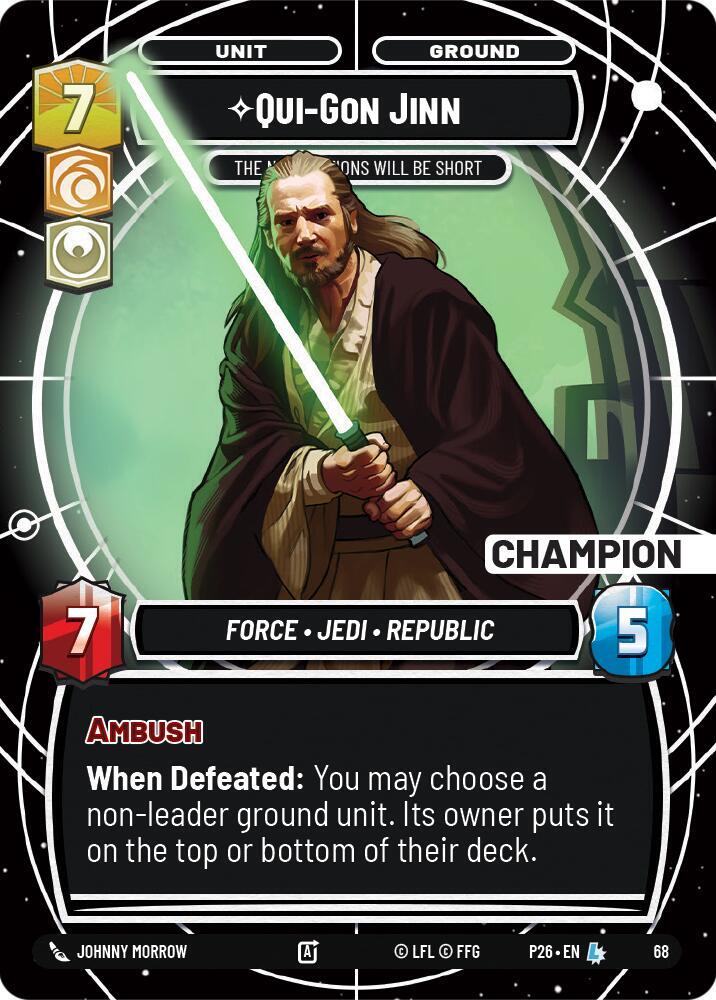 Qui-Gon Jinn - The Negotiations Will Be Short (Champion) (68) [Sector and Regional Promos: Season 1]