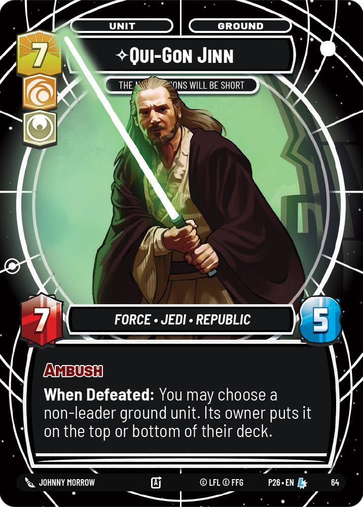 Qui-Gon Jinn - The Negotiations Will Be Short (64) [Sector and Regional Promos: Season 1]