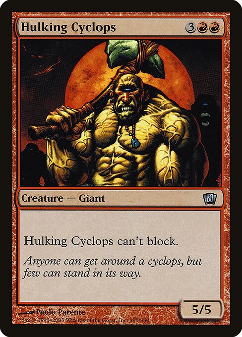 Hulking Cyclops (195★) [Eighth Edition]