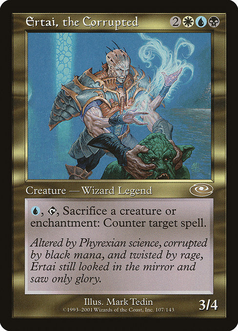 Ertai, the Corrupted (107) [Planeshift]