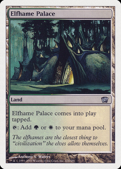 Elfhame Palace (324) [Eighth Edition]