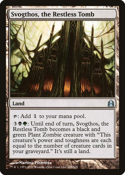Svogthos, the Restless Tomb (289) [Commander 2011]