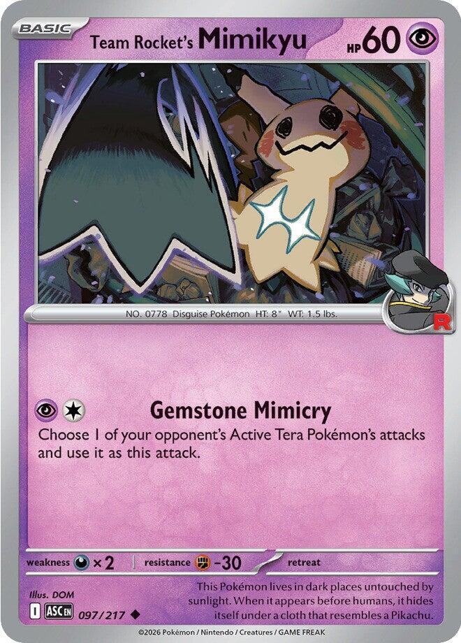 Team Rocket's Mimikyu - 097/217 [ME: Ascended Heroes]