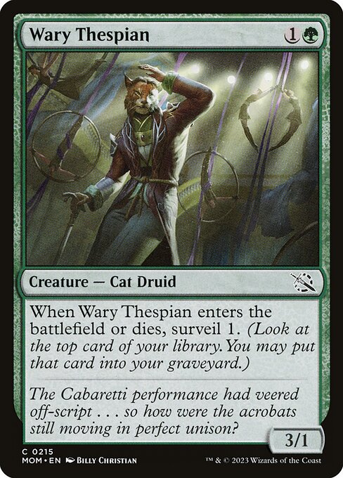 Wary Thespian (215) [March of the Machine]