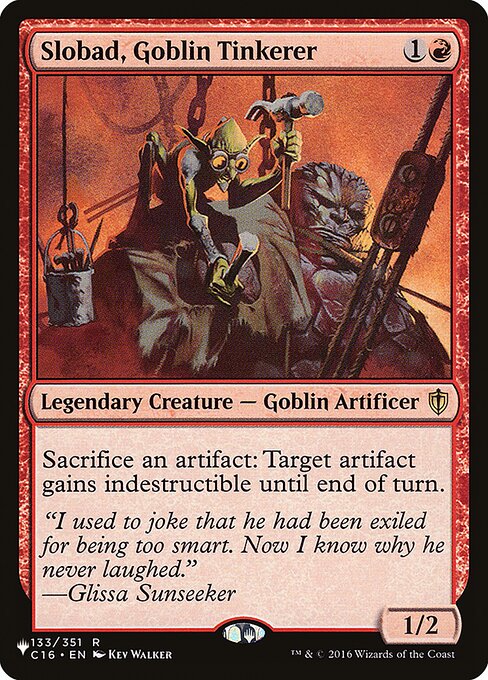 Slobad, Goblin Tinkerer (C16-133) [The List]