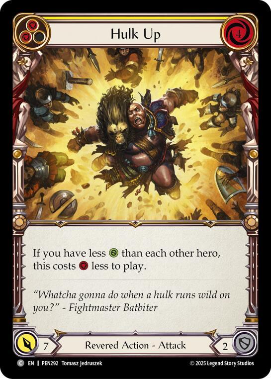 Hulk Up (Yellow) (PEN292) [Compendium of Rathe]