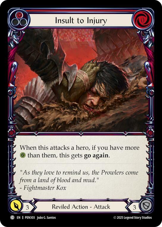 Insult To Injury (Red) (PEN303) [Compendium of Rathe]