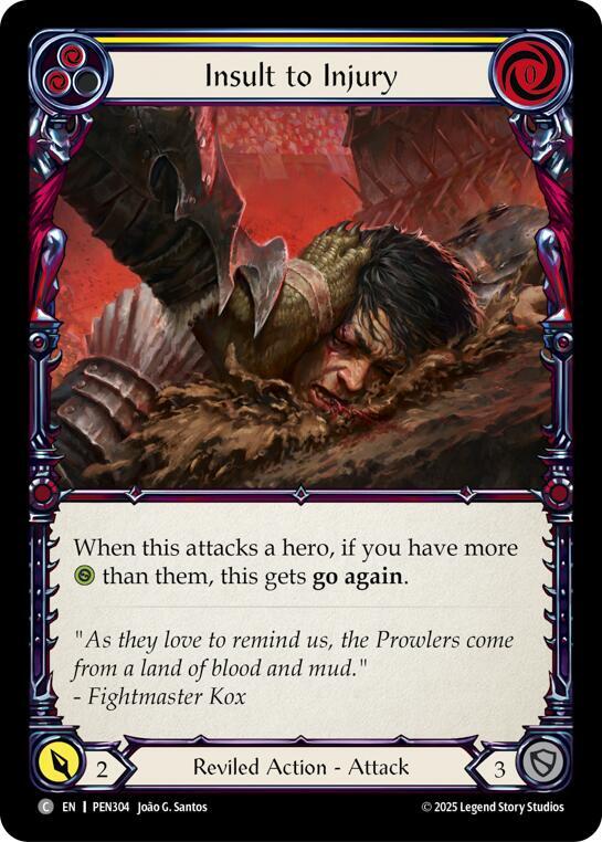Insult To Injury (Yellow) (PEN304) [Compendium of Rathe]
