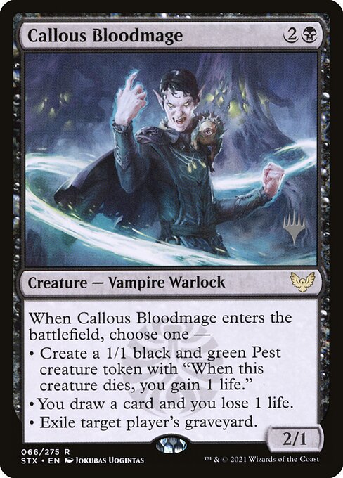 Callous Bloodmage (66p) [Strixhaven: School of Mages Promos]