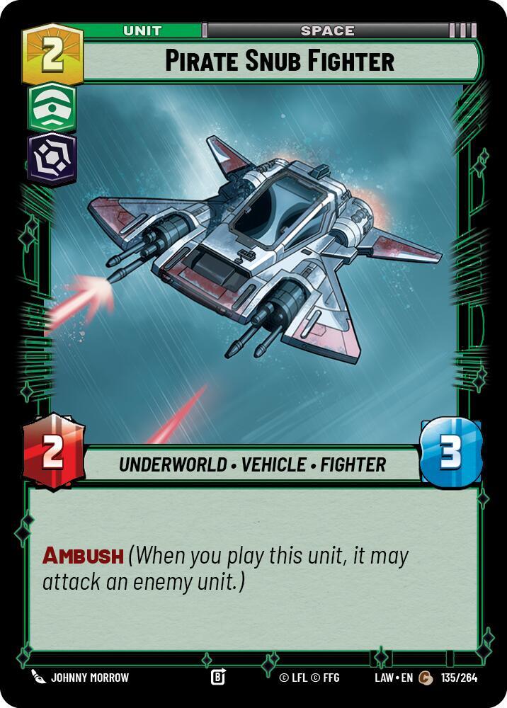 Pirate Snub Fighter (135/264) [A Lawless Time]