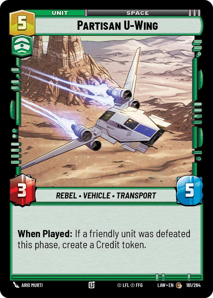 Partisan U-Wing (161/264) [A Lawless Time]