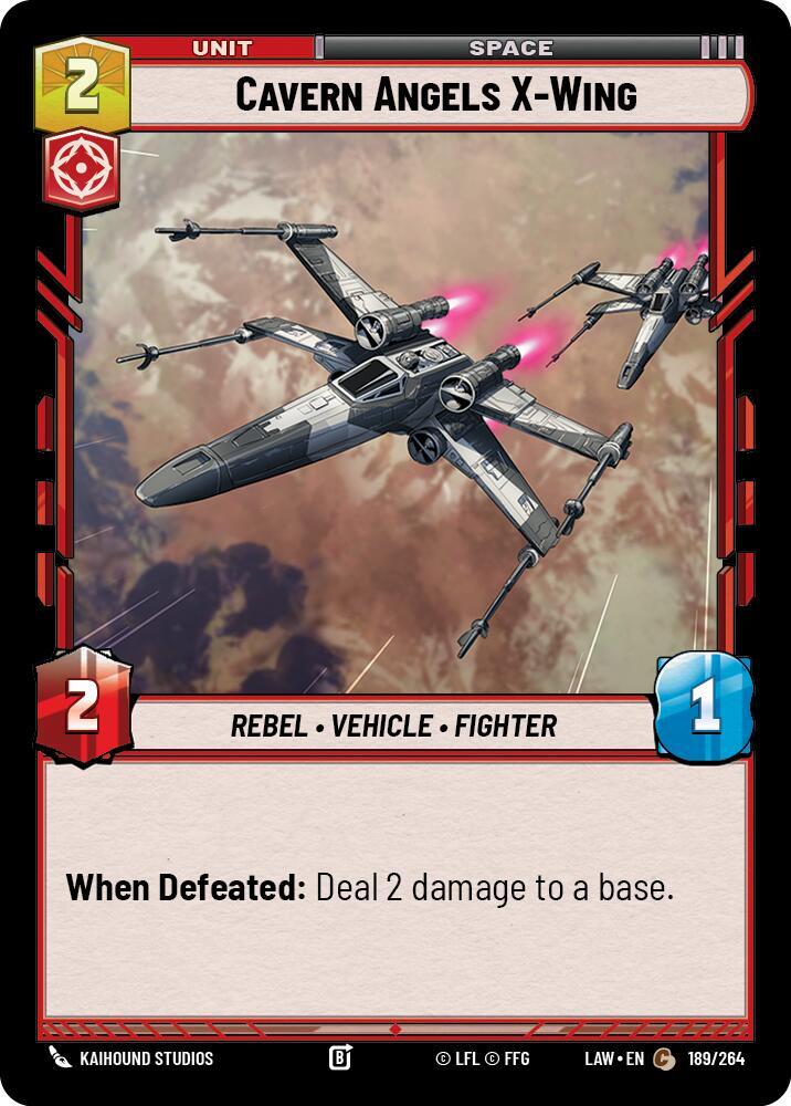 Cavern Angels X-Wing (189/264) [A Lawless Time]