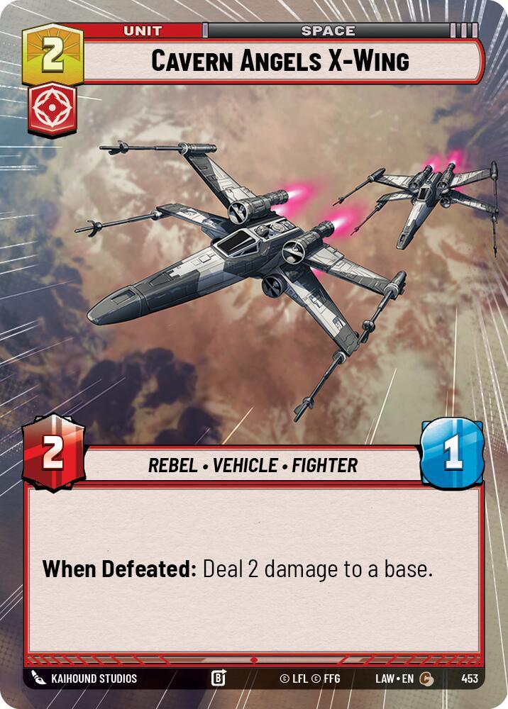 Cavern Angels X-Wing (Hyperspace) (453) [A Lawless Time]