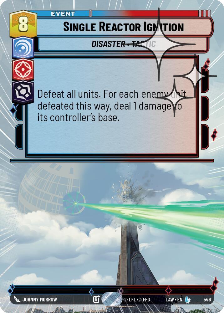 Single Reactor Ignition (Hyperspace Foil) (546) [A Lawless Time]