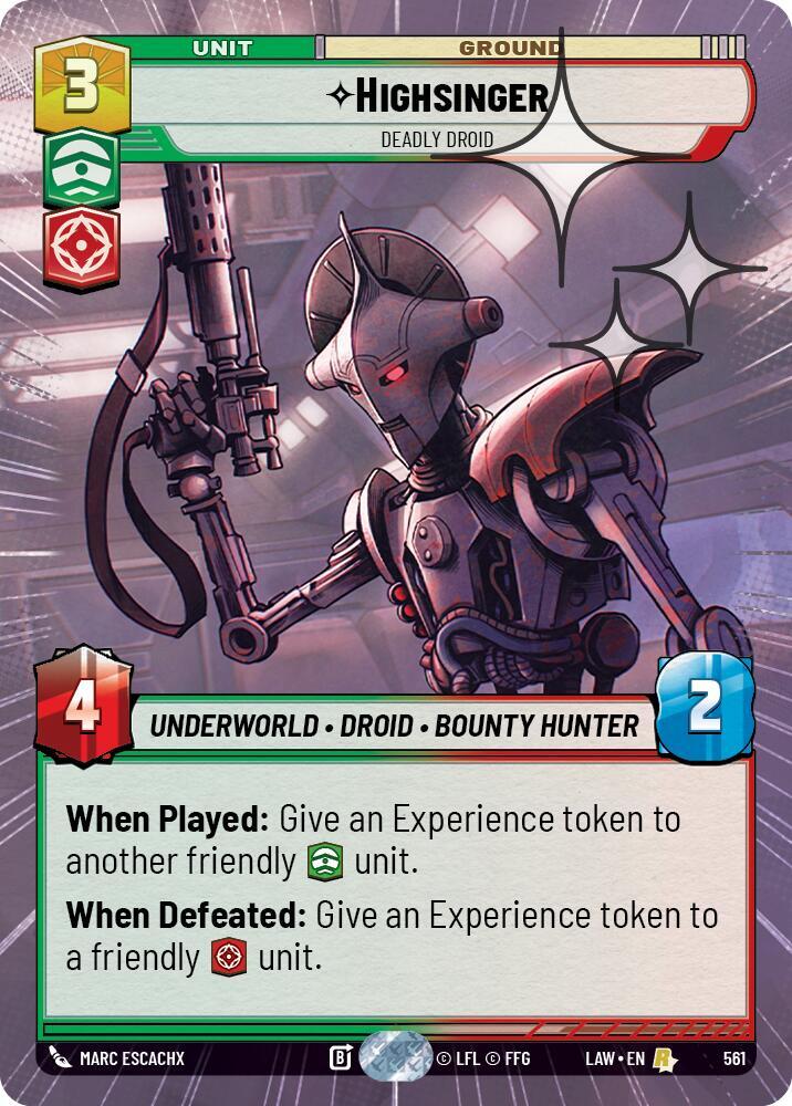 Highsinger - Deadly Droid (Hyperspace Foil) (561) [A Lawless Time]