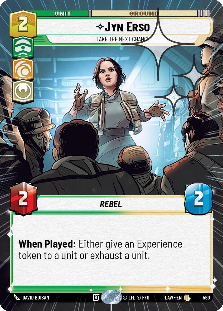 Jyn Erso - Take the Next Chance (Hyperspace Foil) (569) [A Lawless Time]