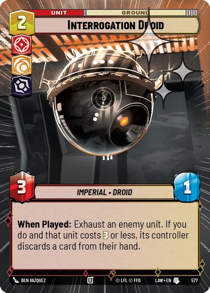 Interrogation Droid (Hyperspace Foil) (577) [A Lawless Time]