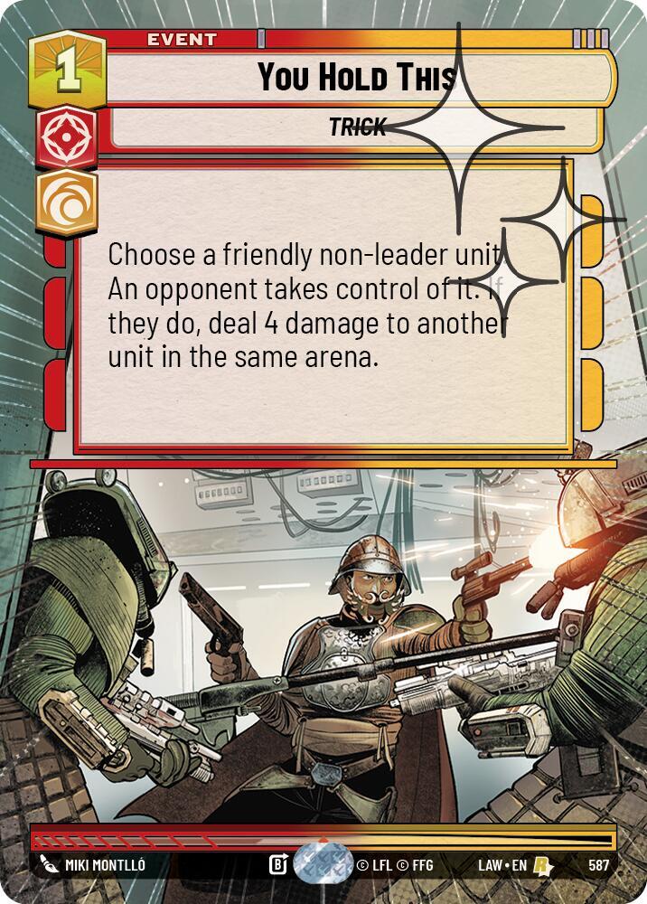 You Hold This (Hyperspace Foil) (587) [A Lawless Time]