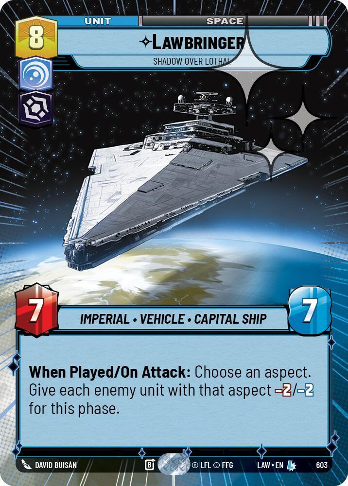 Lawbringer - Shadow Over Lothal (Hyperspace Foil) (603) [A Lawless Time]