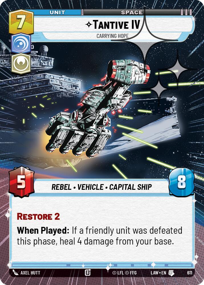 Tantive IV - Carrying Hope (Hyperspace Foil) (611) [A Lawless Time]