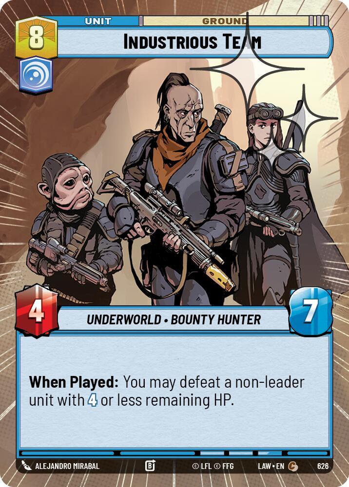 Industrious Team (Hyperspace Foil) (626) [A Lawless Time]
