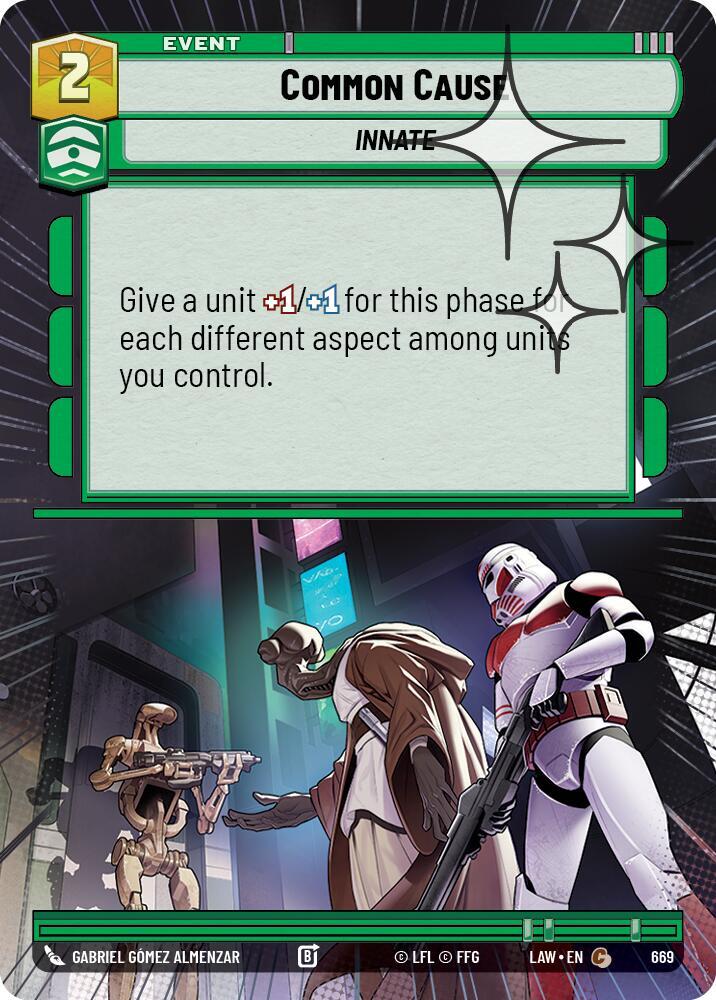 Common Cause (Hyperspace Foil) (669) [A Lawless Time]