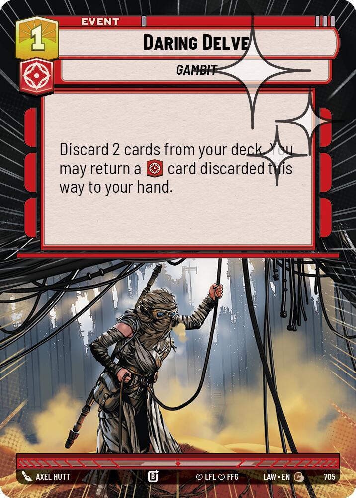 Daring Delve (Hyperspace Foil) (705) [A Lawless Time]