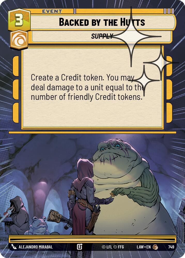 Backed by the Hutts (Hyperspace Foil) (749) [A Lawless Time]