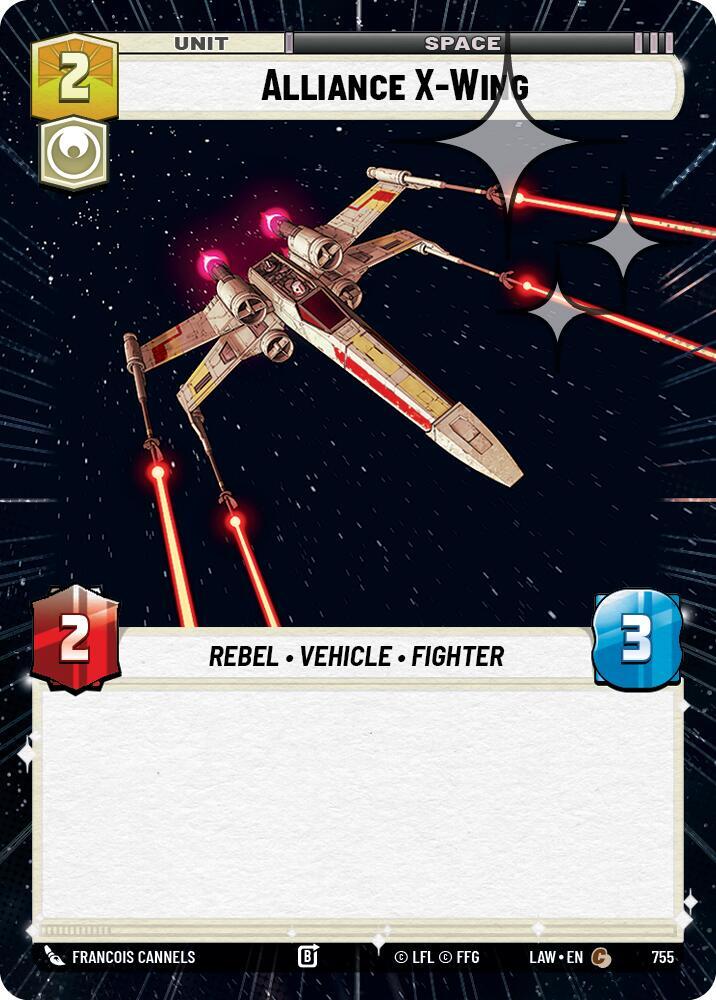 Alliance X-Wing (Hyperspace Foil) (755) [A Lawless Time]