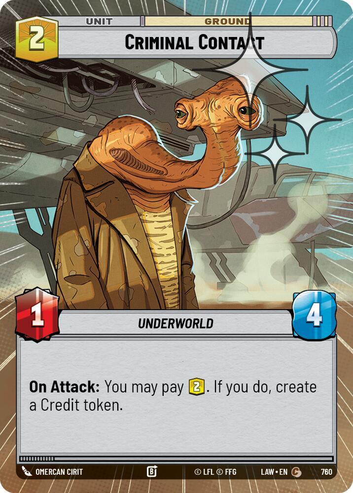 Criminal Contact (Hyperspace Foil) (760) [A Lawless Time]