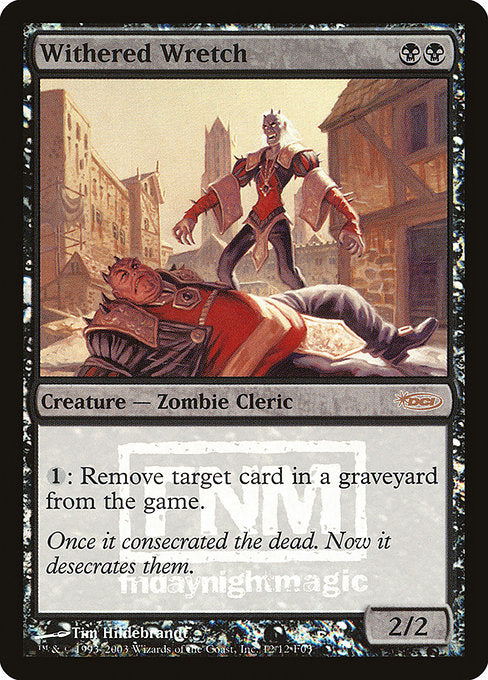 Withered Wretch (12) [Friday Night Magic 2003]