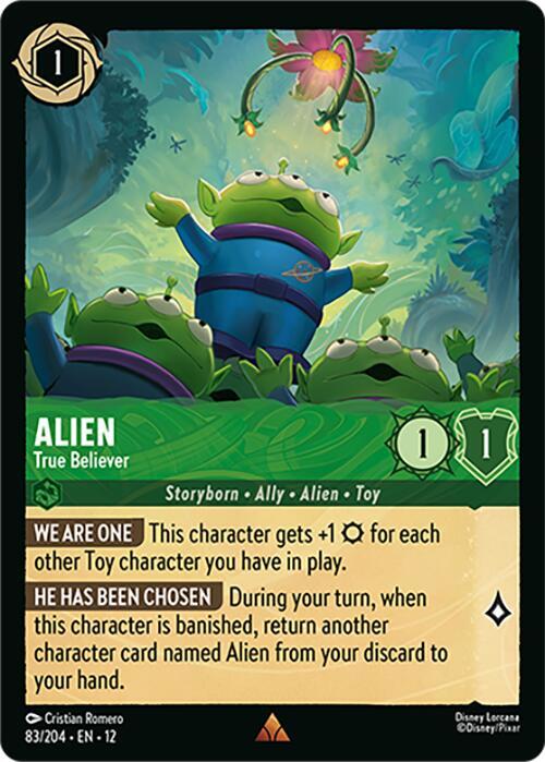 Alien - True Believer (83/204) [Wilds Unknown]