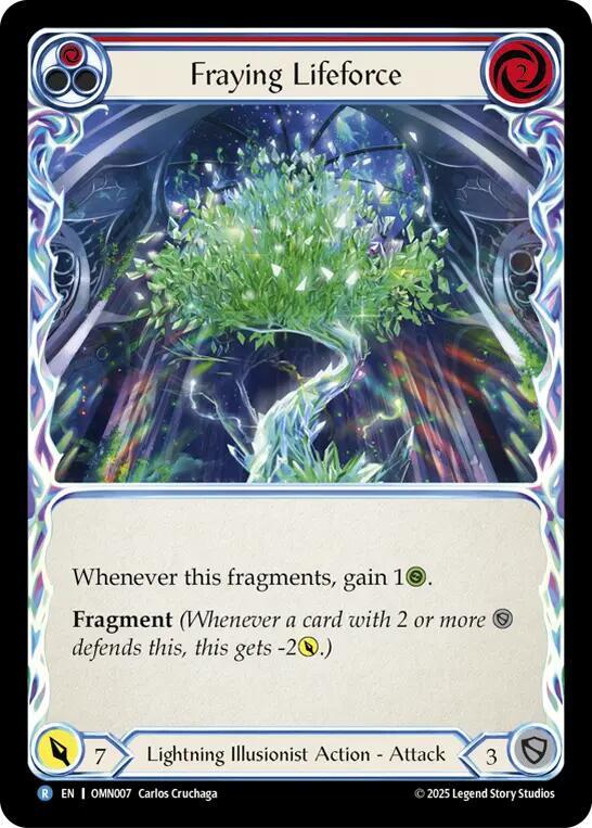 Fraying Lifeforce (OMN007) [Omens of the Third Age]