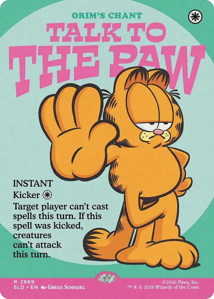 Talk to the Paw - Orim's Chant (2669) [Secret Lair Drop]