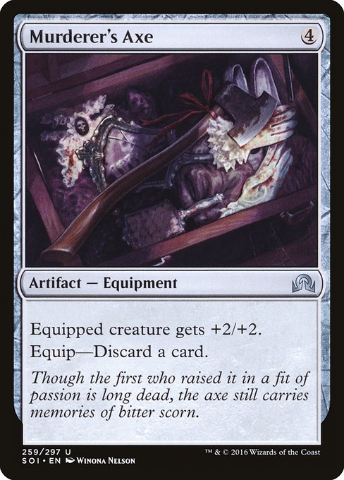 Murderer's Axe (259) [Shadows over Innistrad]