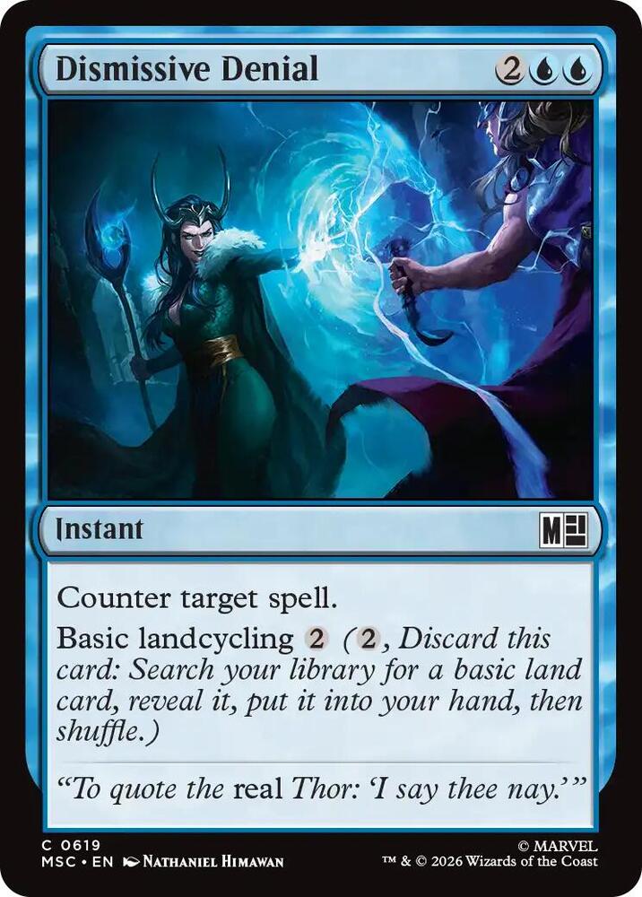 Dismissive Denial (619) [Marvel Super Heroes Commander]