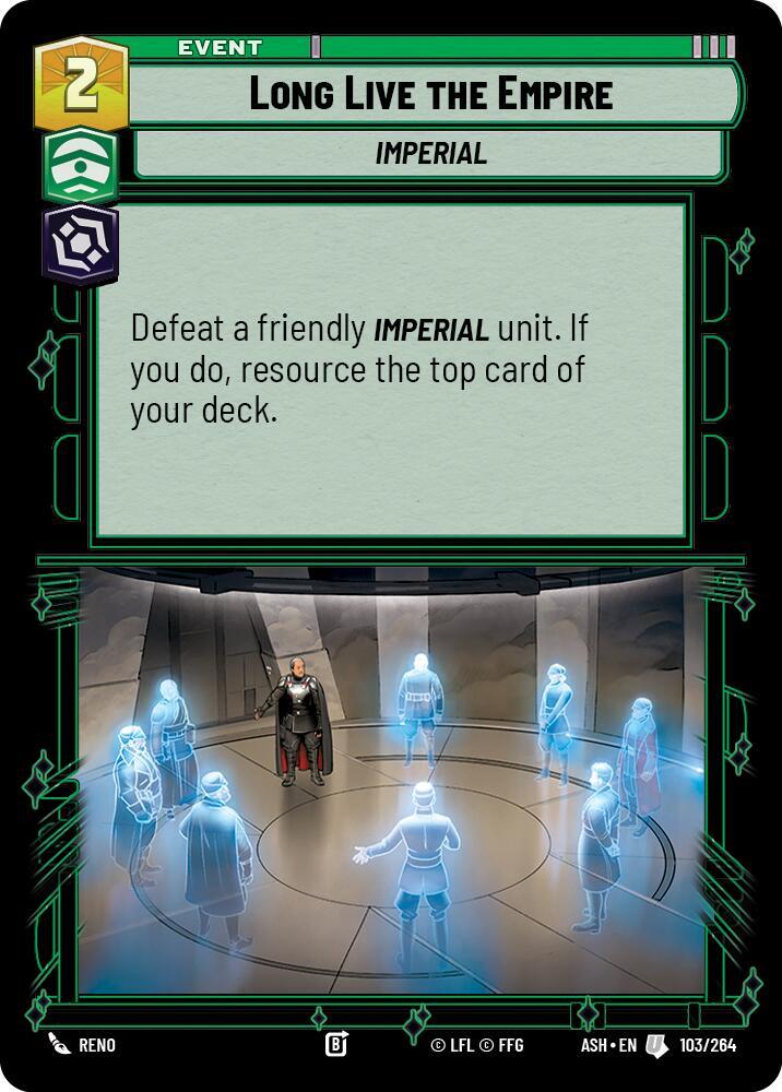 Long Live the Empire (103/264) [Ashes of the Empire]