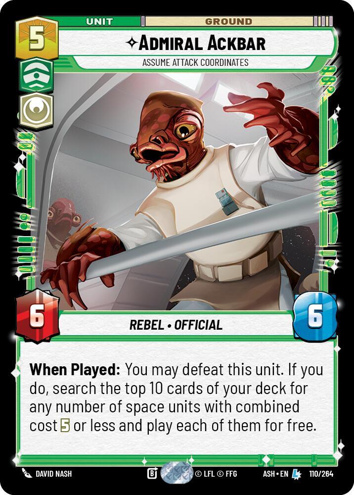 Admiral Ackbar - Assume Attack Coordinates (110/264) [Ashes of the Empire]