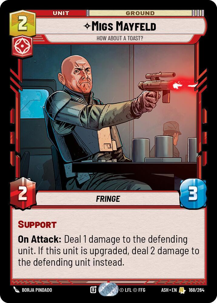 Migs Mayfeld - How About a Toast? (168/264) [Ashes of the Empire]