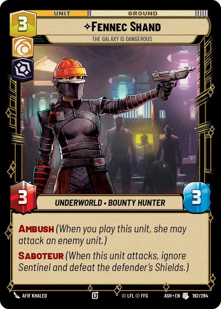 Fennec Shand - The Galaxy Is Dangerous (192/264) [Ashes of the Empire]