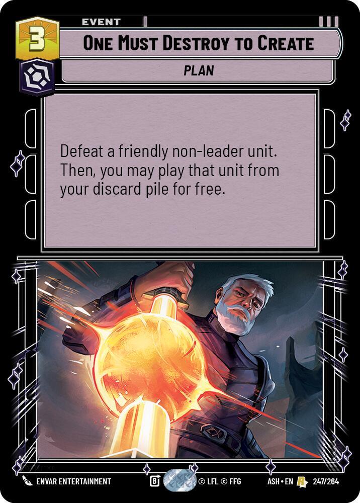 One Must Destroy to Create (247/264) [Ashes of the Empire]