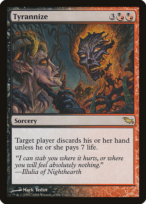 Tyrannize (201) [Shadowmoor]