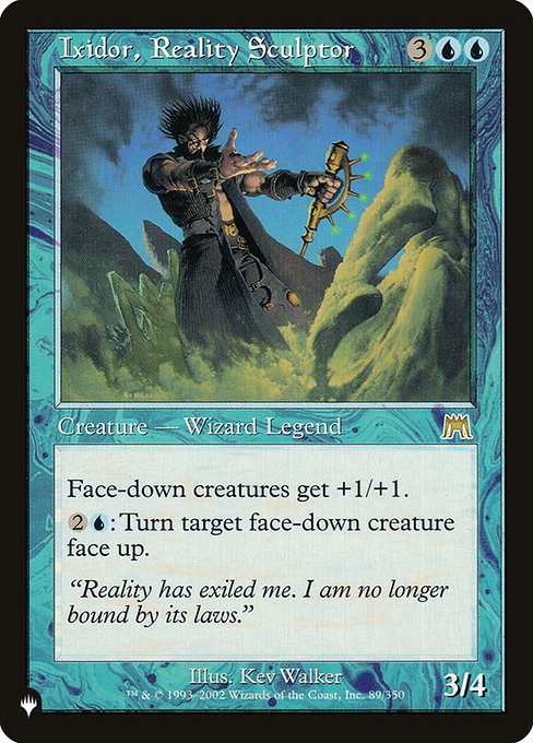 Ixidor, Reality Sculptor (ONS-89) [The List]