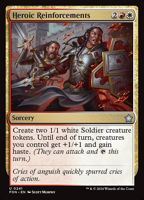 Heroic Reinforcements (241) [Foundations]